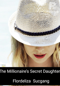 The Millionaire's Secret Daughter