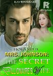 Mrs. Johnson: The Secret Billionaires Wife  (Holand Series 9)-SPG
