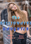 The Billionaire Daughter (SPG)