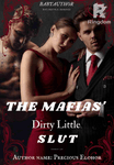 The Mafias Dirty Little Slut(18+)