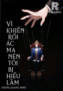 Vì khiển rối ác ma nên tôi bị hiểu lầm