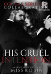 HIS CRUEL INTENTION (COUGAR SERIES #65)