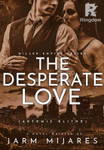 The Desperate Love