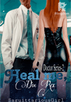 Heal Me, Doc Rex (SPG)