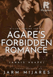 Agape’s Forbidden Romance