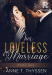 Our Loveless Marriage