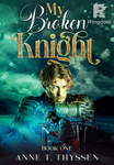My Broken Knight