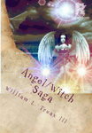 Angel/Witch Saga Book 2: The Rising