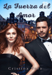 La fuerza del amor