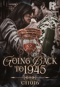 Going Back to 1945 ( A Romance Historical Fiction)