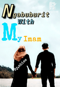 NGABUBURIT WITH MY IMAM