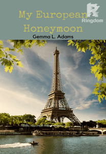 My European Honeymoon (Completed)