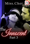 The Innocent Part 3