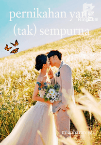 Pernikahan yang (tak) sempurna