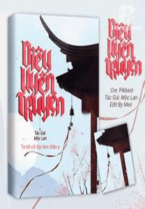 Diêu Uyển truyện. Ta tới cổ đại làm thần y.