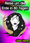 Reise um die Erde in 80 Tagen