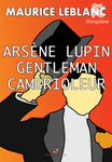 Arsene Lupin Gentleman-Cambrioleur