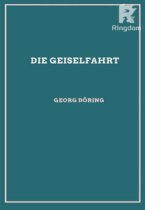 Die Geiselfahrt