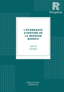 L'étonnante aventure de la mission Barsac