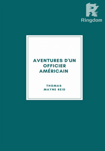 Aventures d'un officier américain (1866)