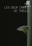 Les deux crimes de Thècle