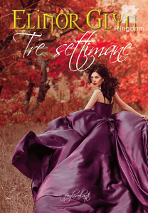 Tre settimane (Three Weeks)