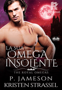 La Sua Omega Insolente