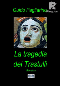 La Tragedia Dei Trastulli