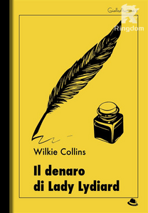 Il denaro di Lady Lydiard