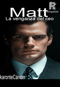 Matt: La venganza del CEO