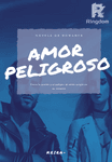 Amor Peligroso