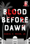 Blood Before Dawn