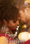 His Curvy Obsession