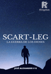 SCART-LEG. LA GUERRA DE LOS DIOSES