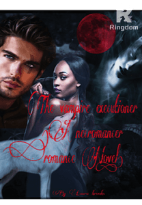The Vampire Executioner (A necromancer romance novel)