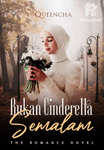 Bukan Cinderella Semalam