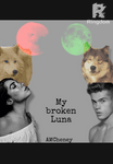 My broken Luna (FREE Book 1 of 3)