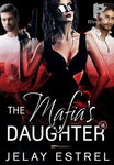 The Mafia's Daughter (SPG18)