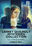 Lainey Quilholt Mysteries Collection