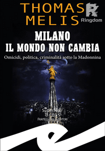 Milano il mondo non cambia