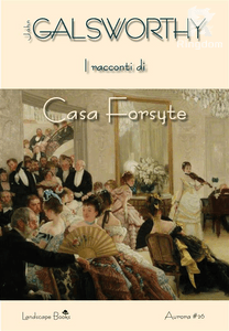 I racconti di Casa Forsyte