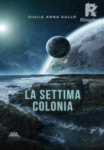 La settima colonia