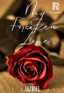 My Forsaken Love