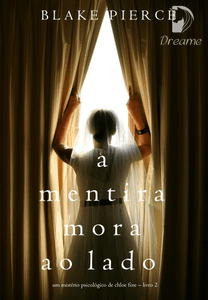 A MENTIRA MORA AO LADO UM MISTA C RIO PSICOLA GIC intelligence overview