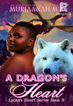 A Dragon's Heart