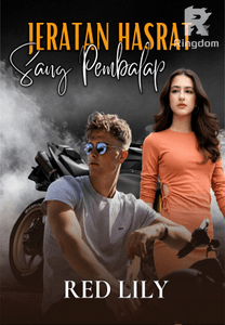 JERATAN HASRAT SANG PEMBALAP