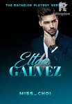 Elton Galvez: The Bachelor Playboy Series 1