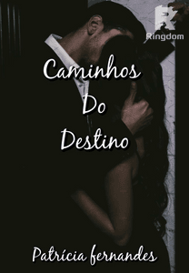 caminhos do destino