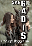 SANG GADIS (Riyan's adventures)