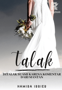 TALAK (Ditalak Suami karena Komentar dari Mantan)